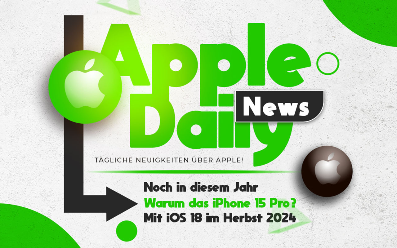 Apple Daily: M4 MacBook Pro Release, Erklärung für Apple Intelligence Limitierung, Spatial Video für Kamera-Apps