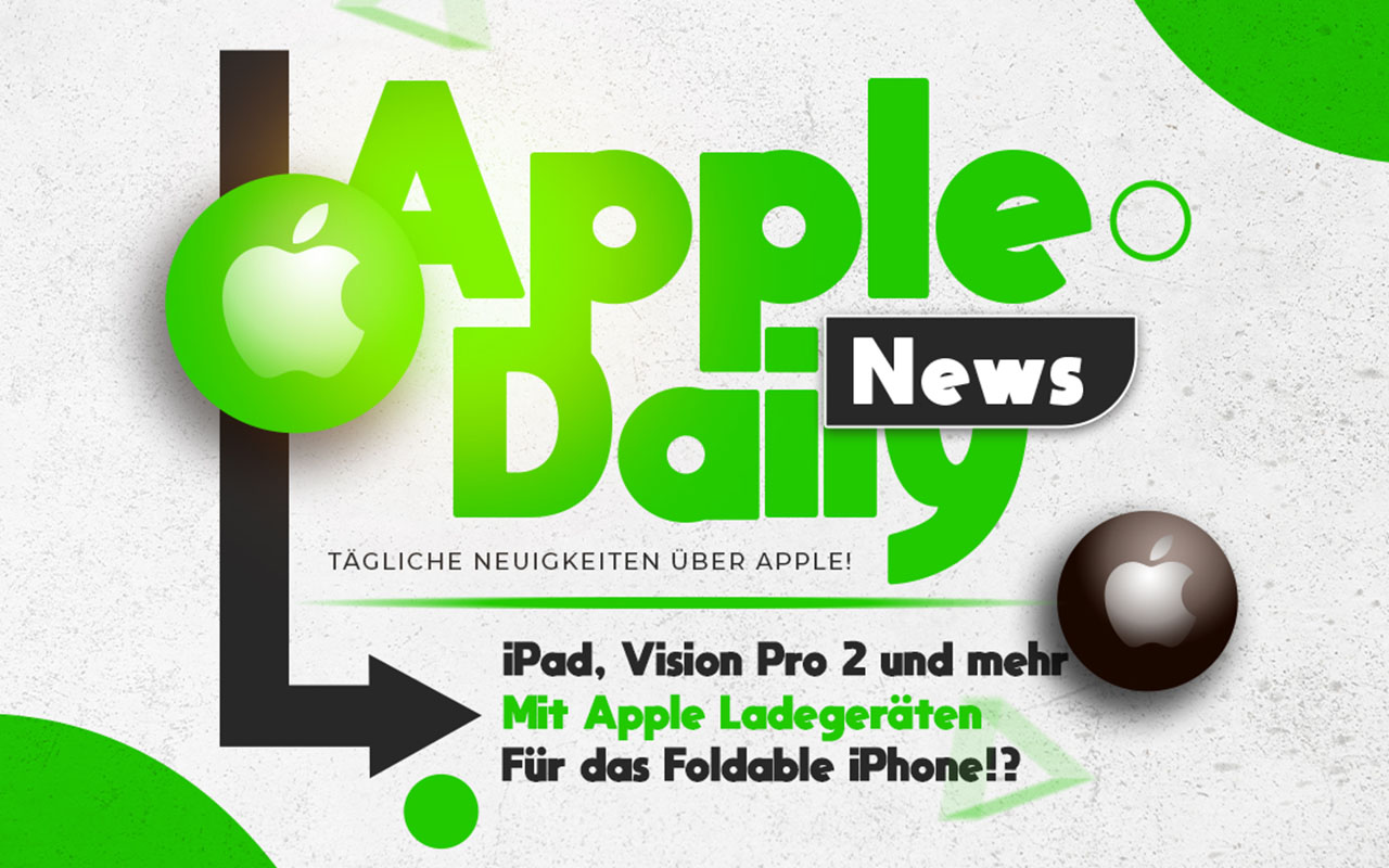 Apple Daily: FCC verrät zukünftige M5-Geräte, iPhone Air Speed, Samsung bestätigt faltbares Display