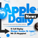 Apple Daily: Details zum Günstig-MacBook, Preiserhöhungen bei TSMC, iPhone Fold mit Unter-Display-Kamera