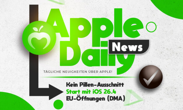 Apple Daily: iPhone 18 Pro mit Face ID unter dem Display, neue Siri-Funktionen und iOS 26.3 im Überblick