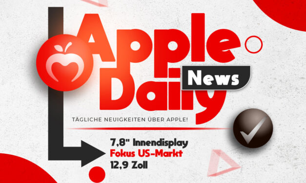 Apple Daily: Fast faltenfreies iPhone Fold, Mac mini „Made in USA“ und MacBook zum Kampfpreis