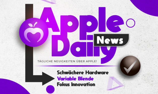Apple Daily: iPhone 18 wird schwächer, neue Kamera kommt und Apple plant große Zukunft