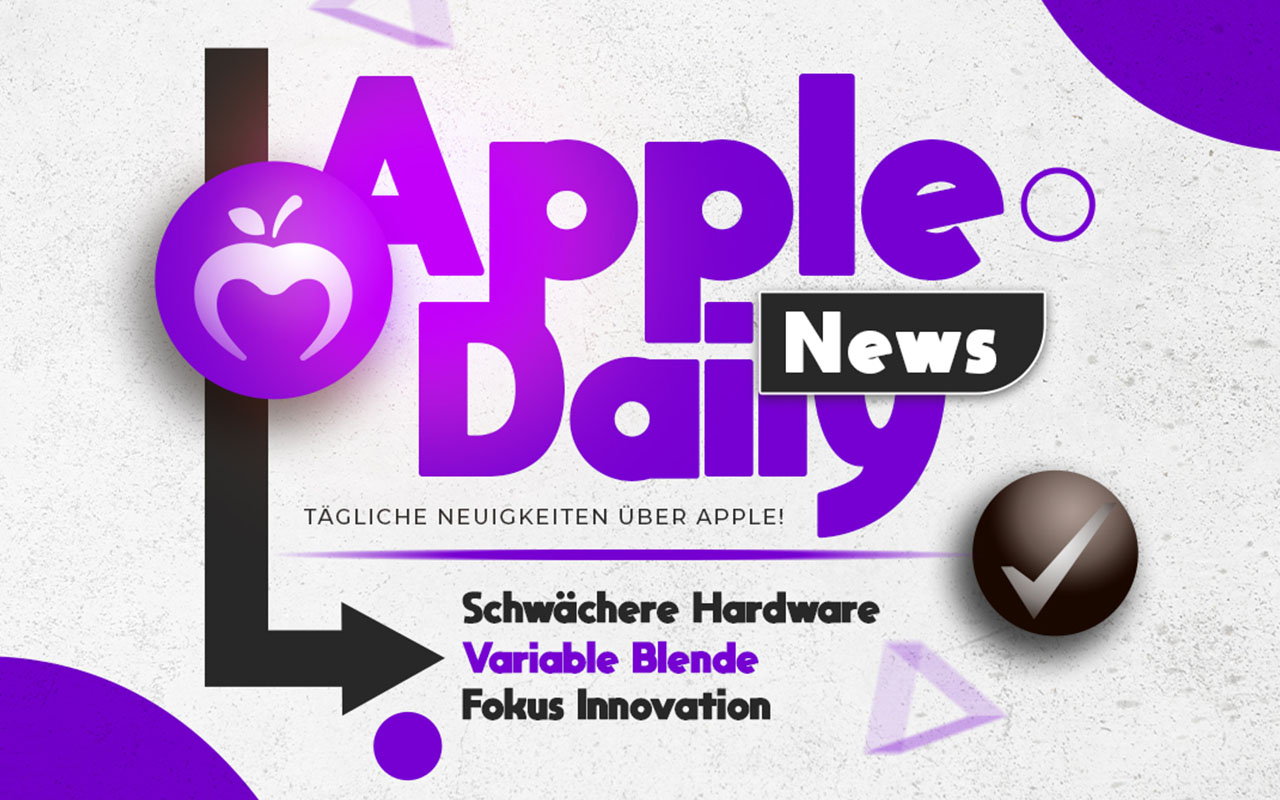 Apple Daily: iPhone 18 wird schwächer, neue Kamera kommt und Apple plant große Zukunft