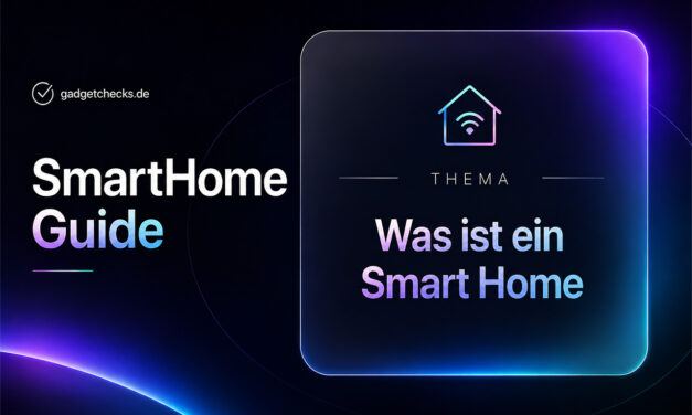 SmartHome Guide: Was ist ein Smart Home? Das intelligente Zuhause einfach erklärt