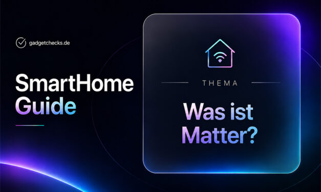 SmartHome Guide: Was ist Matter? Der Smart-Home-Standard verständlich erklärt