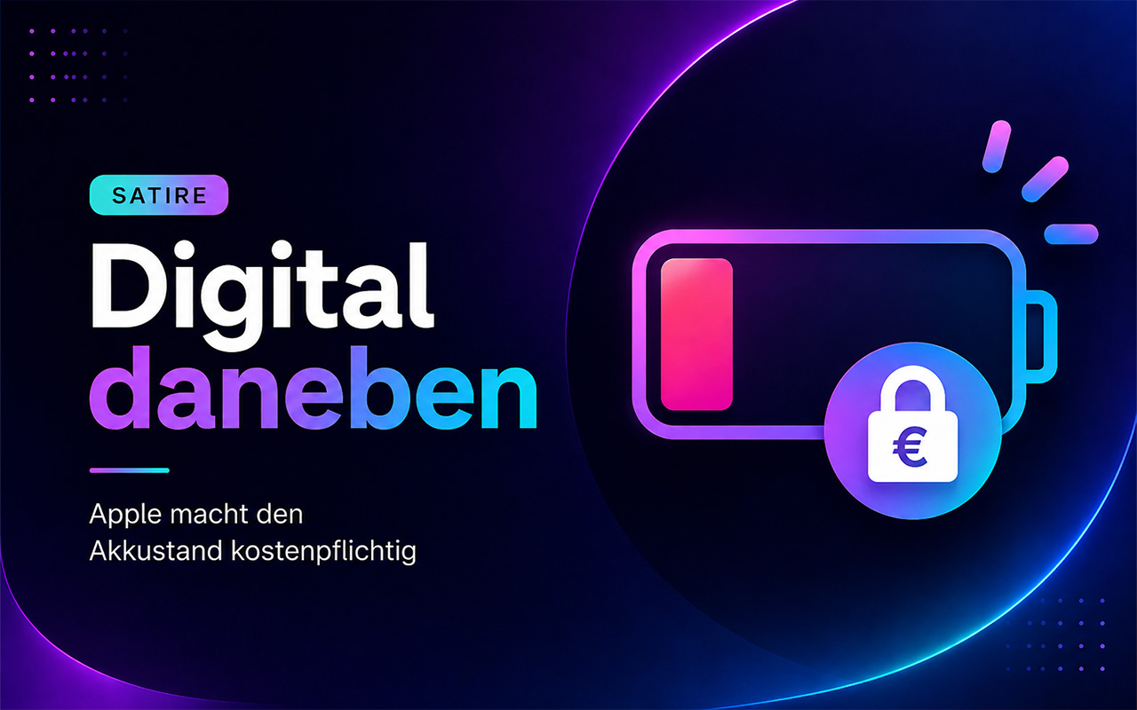 Digital daneben: Apple macht den Akkustand kostenpflichtig – Satire