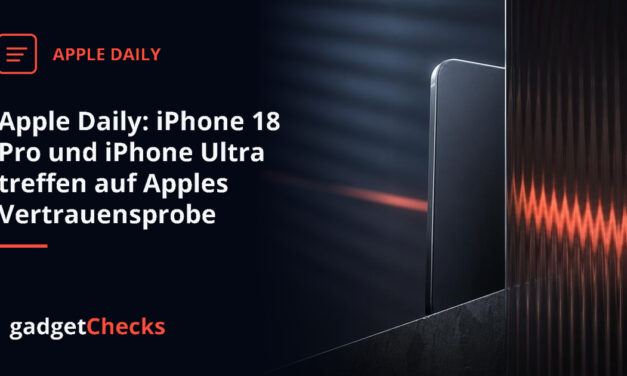 Apple Daily: iPhone 18 Pro und iPhone Ultra treffen auf Apples Vertrauensprobe