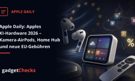 Apple Daily: Apples KI-Hardware 2026 – Kamera-AirPods, Home Hub und neue EU-Gebühren