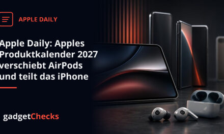 Apple Daily: Apples Produktkalender 2027 verschiebt AirPods und teilt das iPhone