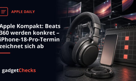 Apple Kompakt: Beats 360 rücken näher – iPhone-18-Pro-Termine werden konkreter
