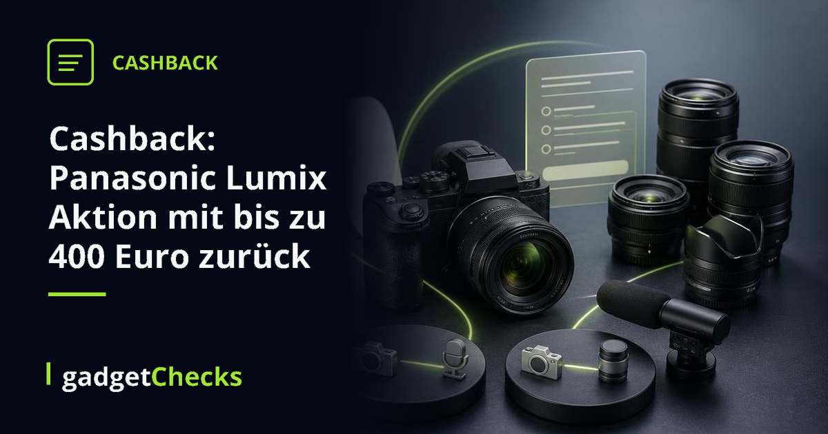 Cashback: Panasonic Lumix Aktion mit bis zu 400 Euro zurück
