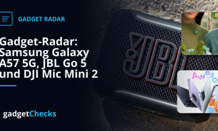 Gadget-Radar: Samsung Galaxy A57 5G, JBL Go 5 und DJI Mic Mini 2
