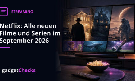 Netflix: Alle neuen Filme und Serien im September 2026