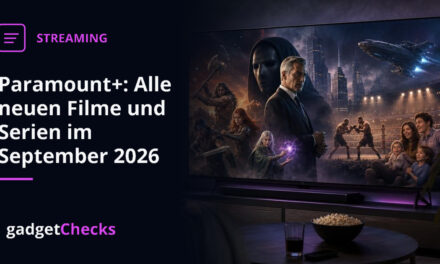 Paramount+: Alle neuen Filme und Serien im September 2026