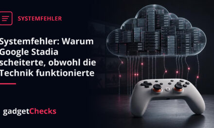 Systemfehler: Warum Google Stadia scheiterte, obwohl die Technik funktionierte