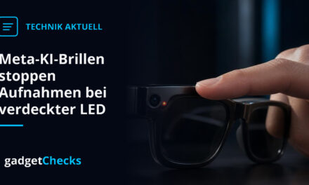 Meta-KI-Brillen stoppen Aufnahmen bei verdeckter LED