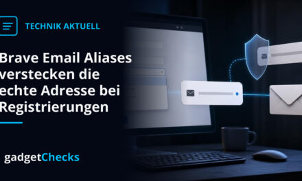 Brave Email Aliases verstecken die echte Adresse bei Registrierungen