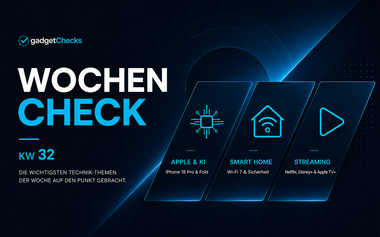 WochenCheck: iPhone 18 Pro unter Druck, iPhone Fold rückt näher – und Wi-Fi 7 im Realitätscheck