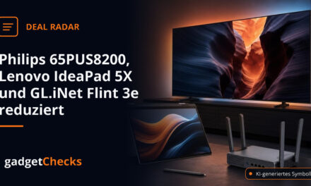 Philips 65PUS8200, Lenovo IdeaPad 5X und GL.iNet Flint 3e reduziert