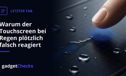 Warum der Touchscreen bei Regen plötzlich falsch reagiert