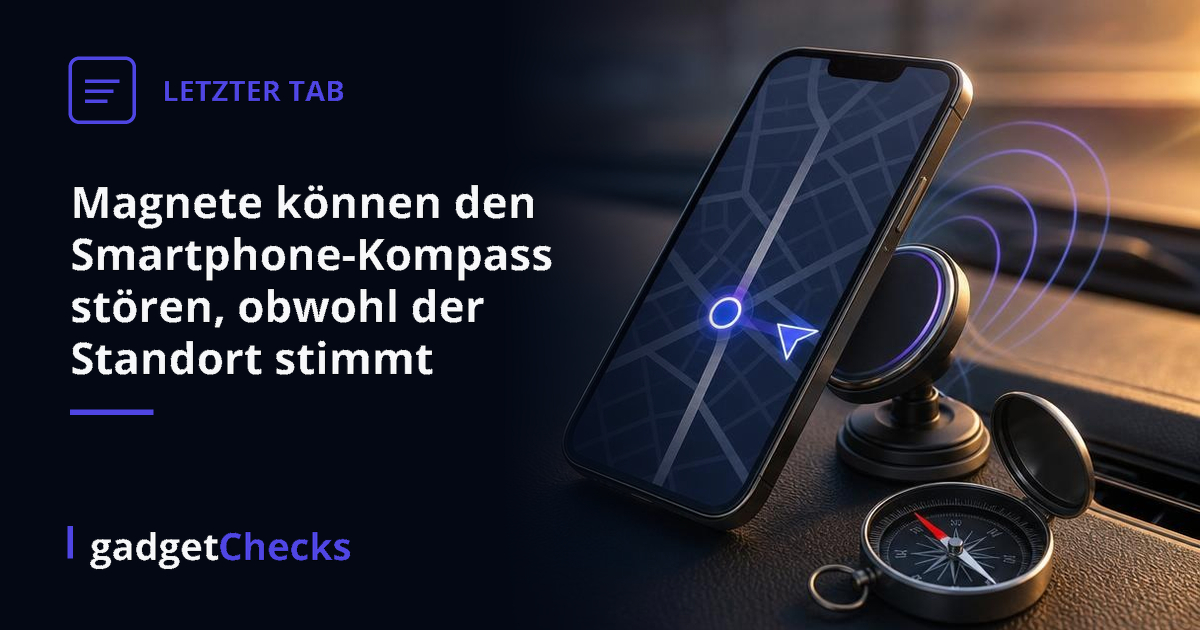 Magnete können den Smartphone-Kompass stören, obwohl der Standort stimmt