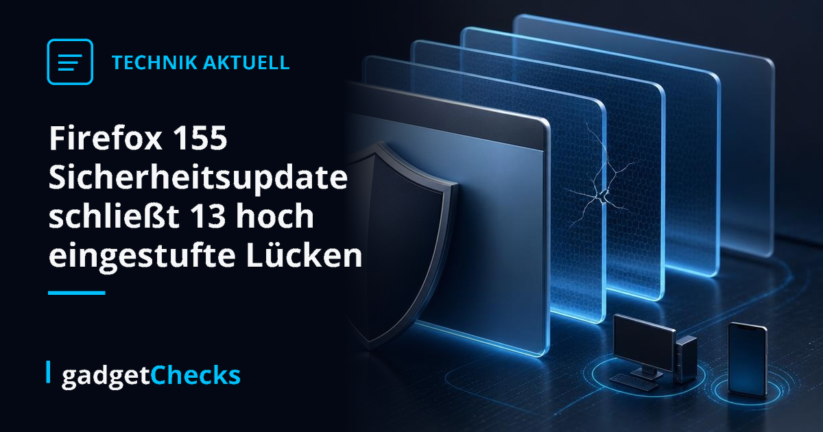 Firefox 155 Sicherheitsupdate schließt 13 hoch eingestufte Lücken
