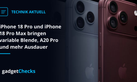 iPhone 18 Pro und iPhone 18 Pro Max bringen variable Blende, A20 Pro und mehr Ausdauer