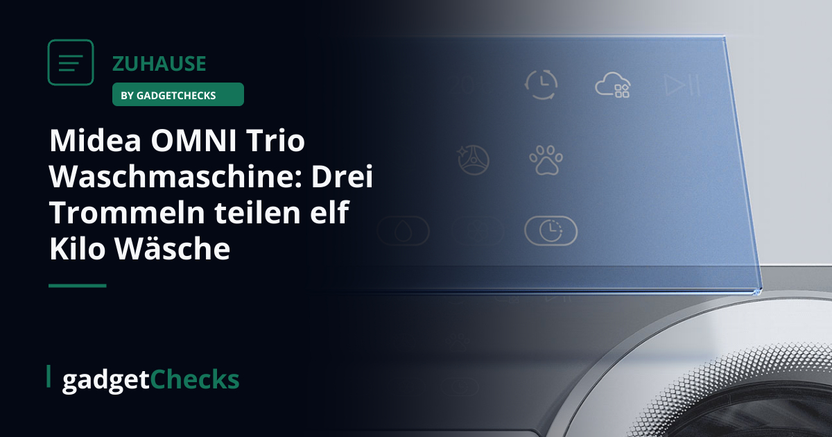 Midea OMNI Trio Waschmaschine: Drei Trommeln teilen elf Kilo Wäsche - gadgetChecks – Das unabhängige Magazin